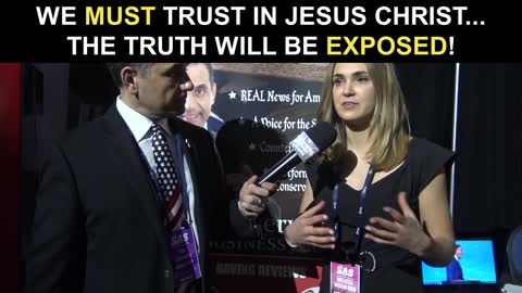 We Must Trust in Jesus Christ...The Truth Will Be Exposed!
