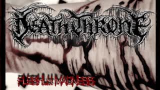 DEATH THRONE : "Fleshly Madness"