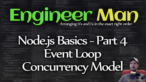 Event Loop and Concurrency Model - Node.js Basics Part 4