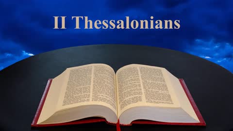 Book of 2 Thessalonians Chapters 1-3 | English Audio Bible KJV