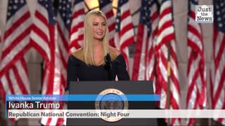 Republican National Convention, Ivanka Trump Full Remarks