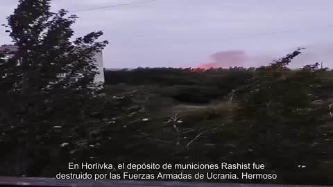 En Horlivka, el ZSU destruyó el depósito de municiones Rashist. Hermosos colores de la mañana Susc