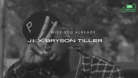 🔥 BRYSON TILLER TYPE BEAT | MISS YOU ALREADY