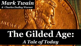 THE GILDED AGE by Mark Twain - FULL AudioBook PART 2 of 2 new