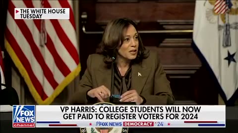 'How Is This Legal?' VP Harris Says Federal Gov't Will Be Paying College Students To Register Voters