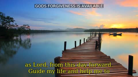 PRAY THIS SIMPLE PRAYER GOD'S FORGIVENESS IS AVAILABLE