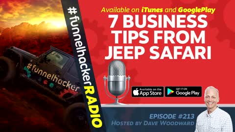 Business Tips From A Jeep Safari - Dave Woodward - FHR #213
