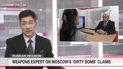 Weapons Expert on Russia's 'Dirty Bomb' Claims Against Ukraine