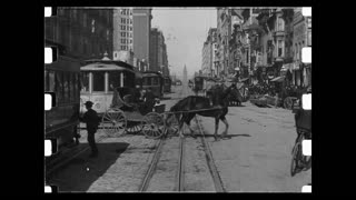 A Trip Down Market Street Before The Fire of 1906 (High Resolution)