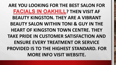 Best Salon for Facials in Oakhill