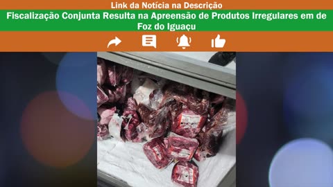 Preso pelos atos de 8 de janeiro morre na Papuda, Produtos Irregulares em de Foz do Iguaçu