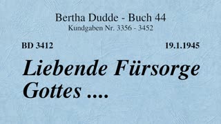 BD 3412 - LIEBENDE FÜRSORGE GOTTES ....