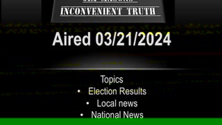 Jim Mason's Inconvenient Truth 03/21/2024