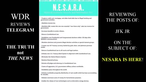 JFK Jr. says NESARA IS HERE! Choose to believe that!