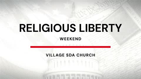 Friday Night | Religious Liberty Weekend