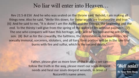 No Liar will enter into Heaven...