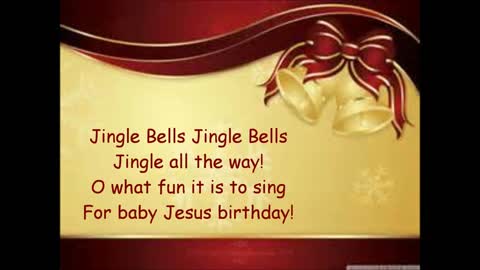 JINGLE BELLS WITH JESUS BIRTHDAY IN LYRICS