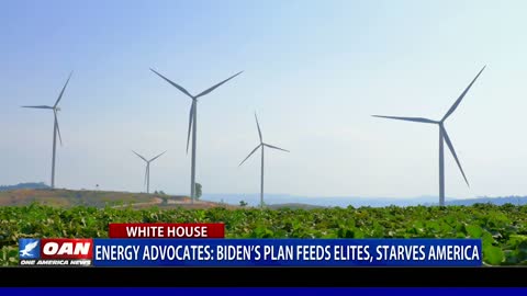 Energy Advocates: Biden’s plan feeds elites, starves America