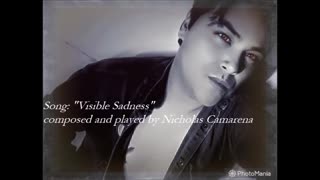 Music: "Visible Sadness" by Nicholas Camarena