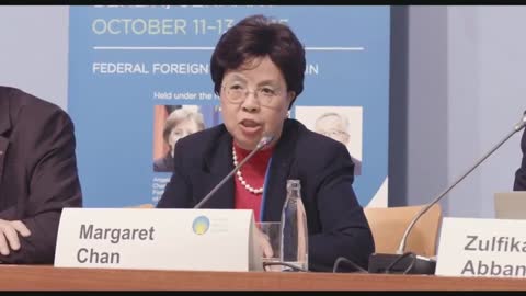 WHO: Margaret Chan, Explaining How It Does as Its Funders Demand