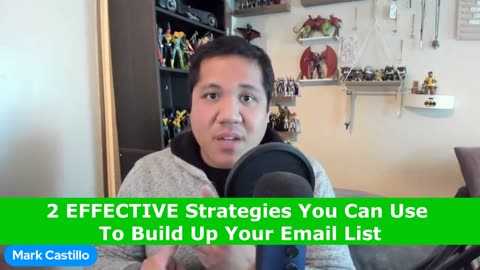 2 EFFECTIVE Strategies You Can Use To Build Up Your Email List