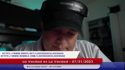 La Verdad es La Verdad - 07/31/2023