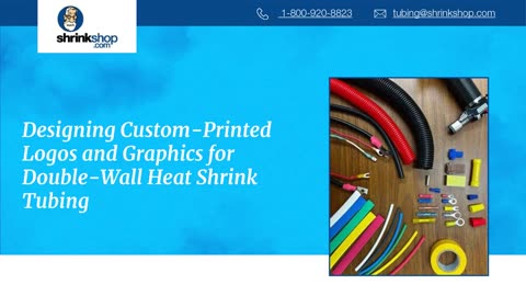 Designing Custom Print Logos and Graphics for Double-Wall Heat Shrink Tubing