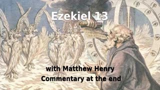 🗡️ Judgments Against Lying Prophets! Ezekiel 13 with Commentary. 🔥️