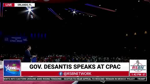 Governor Ron Desantis (R-FL) Full Speech at CPAC 2022 in Orlando