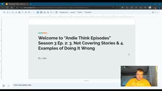 S3 E2 Andie Think Episodes - 3. Not Covering Stories & 4. Examples of Doing It Wrong