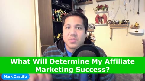 What Will Determine My Affiliate Marketing Success?