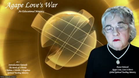 Introduction Video - Agape Love's War