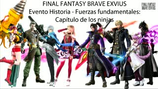FF Brave Exvius Evento Historia Fuerzas fundamentales Capítulo de los ninjas (Sin gameplay)