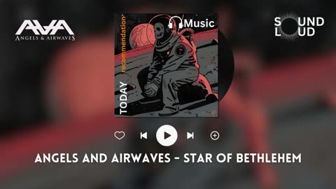Angels and Airwaves - Star of Bethlehem
