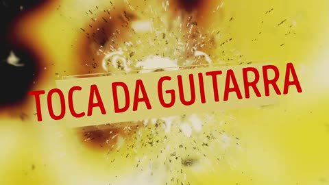 Toca da Guitarra!!