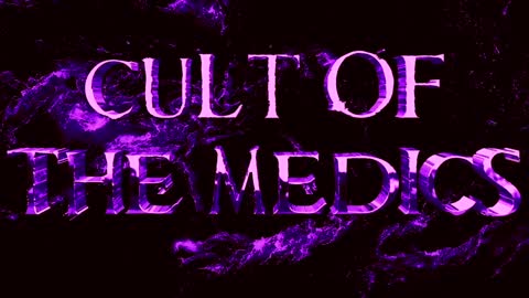 THE CULT OF THE MEDICS (SERIES) - CHAPTER 6