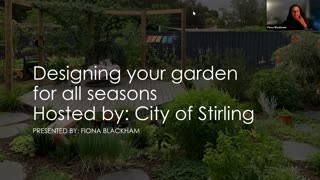 Designing Your Garden for All Seasons with City of Stirling and Fiona of Gaia Permaculture