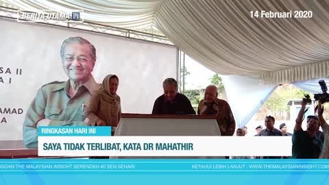 Berita TMI: Saya tidak terlibat, kata Dr Mahathir; Malaysia tangani Covid-19 dengan berkesan
