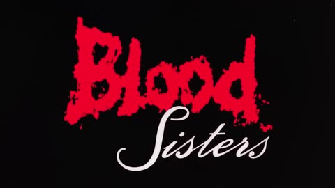 Trailer - Blood Sisters - 1987