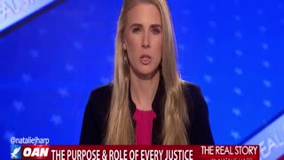 The Real Story - OAN The Role of Every Justice
