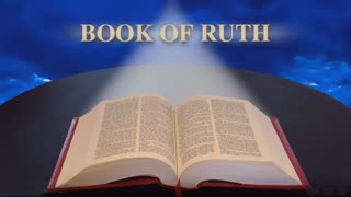Book of Ruth Chapters 1-4 | English Audio Bible KJV