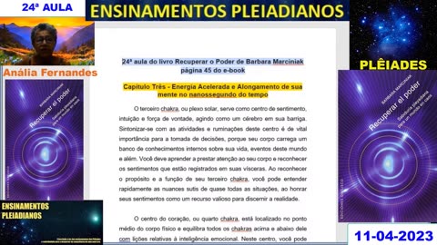 24ª Aula do Livro "Recuperar O Poder" Barbara Marciniak 11-04-2023. (H.Q.)