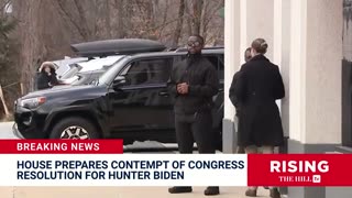 NEW: CONTEMPT OF CONGRESS HearingsFor Hunter Biden Coming Next Week After HeBAILED on Subpoena