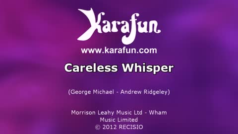 Karaoke Careless Whisper - George Michael