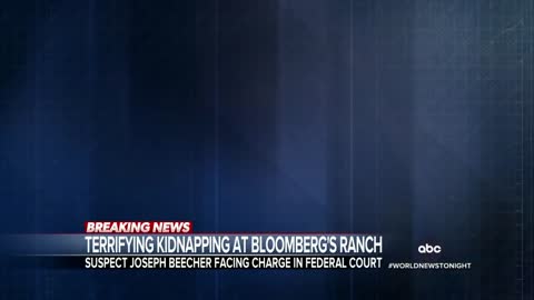 Worker at ranch owned by Michael Bloomberg kidnapped at gunpoint