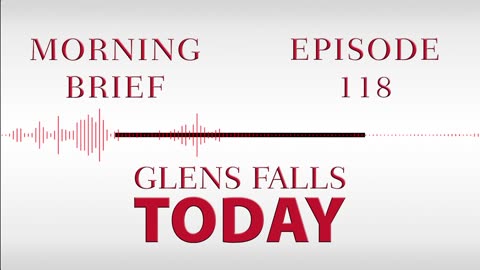 Glens Falls TODAY: Morning Brief – Episode 118: Safety On Our Streets | 02/27/23