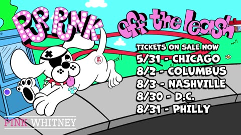 Tickets on Sale for Pup Punk Off the Leash Tour Presented by Pink Whitney