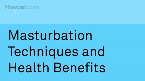 Benifits and tips of Masturbation