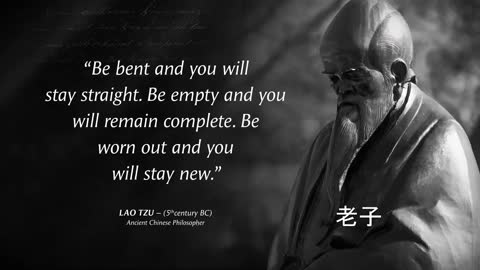 Lao Tzu's Quotes which are better known in youth to not to Regret in Old Age