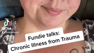 Fundie talks: Chronic Illness